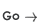 go